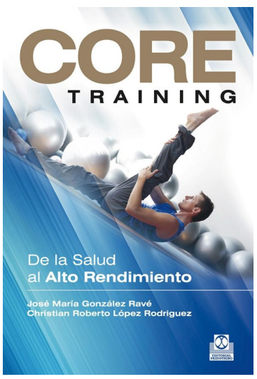 CORE TRAINING - DE LA SALUD AL ALTO RENDIMIENTO
