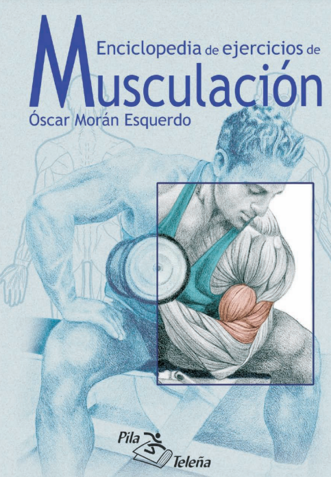 ENCICLOPEDIA DE EJERCICIOS DE MUSCULACION