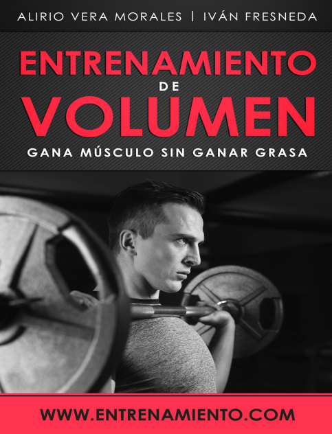 ENTRENAMIENTO DE VOLUMEN - GANA MUSCULO SIN GANAR GRASA