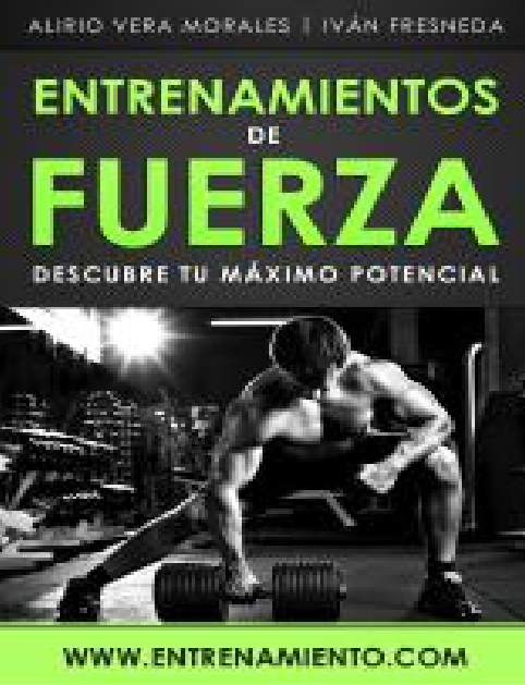 ENTRENAMIENTO DE FUERZA - DESCUBRE TU MAXIMO POTENCIAL