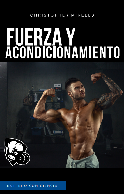 FUERZA Y ACONDICIONAMIENTO - ENTRENO CON CIENCIA