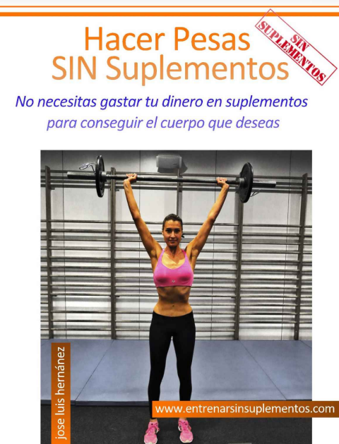 HACER PESAS SIN SUPLEMENTOS