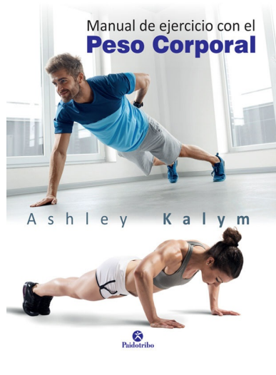 MANUAL DE EJERCICIO CON EL PESO CORPORAL
