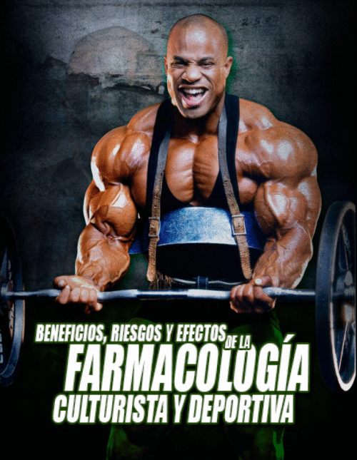 Beneficios, Riesgos y Efectos de la Farmacologia Culturista y Deportiva